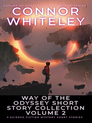 cover image of Way of the Odyssey Short Story Collection Volume 2